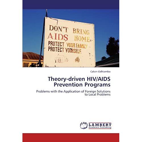 Theory-Driven Hiv/Aids Prevention Programs