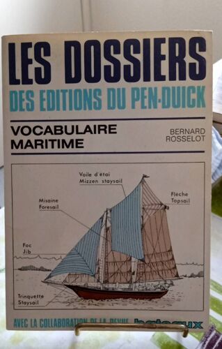 Dossiers Des Éditions Du Pen Duick No 7