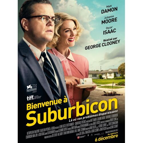 Bienvenue À Suburbicon (Suburbicon) - Véritable Affiche De Cinéma Pliée - Format 120x160 Cm - De George Clooney Avec Matt Damon, Julianne Moore - 2017