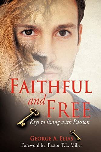 Faithful And Free