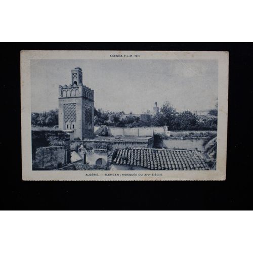 Carte Postale Dentelée Algérie - Tlemcen - Mosquée Du Xive Siècle - Agenda P.L.M. 1931 - N'a Pas Circulé