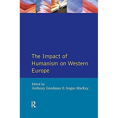 Impact Of Humanism On Western Europe During The Renaissance, The