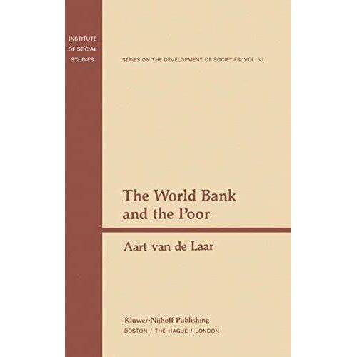 The World Bank And The Poor