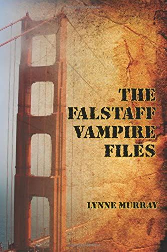 The Falstaff Vampire Files