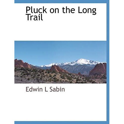 Pluck On The Long Trail