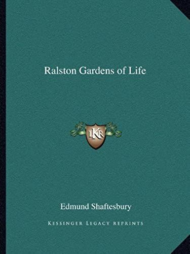 Ralston Gardens Of Life