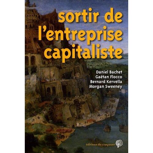 Sortir De L'entreprise Capitaliste