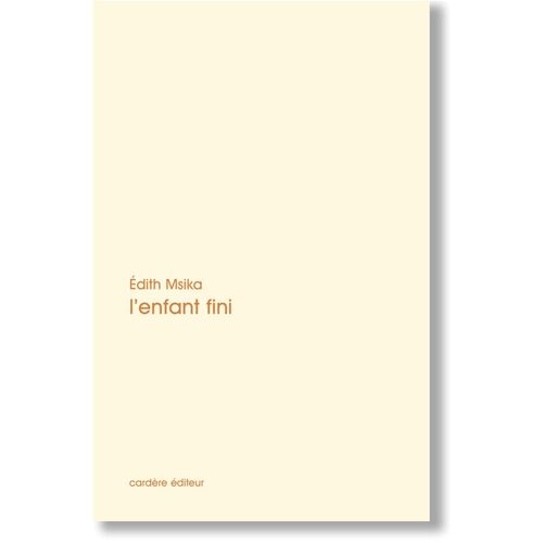L'enfant Fini [Broché] [Oct 14, 2016] Msika Edith