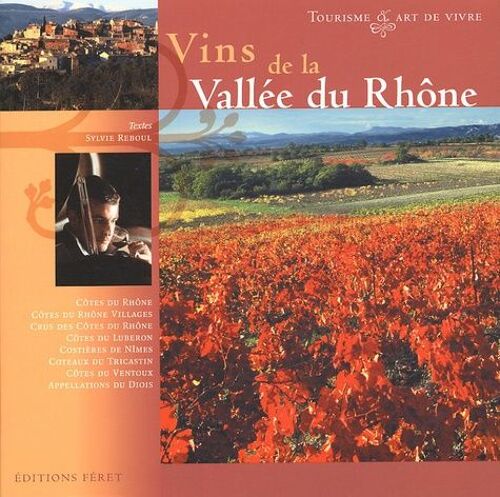 Vins De La Vallée Du Rhône