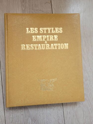 Livre Les Styles Empire Et Restauration