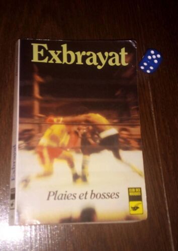 Exbrayat Plaies Et Bosses 59