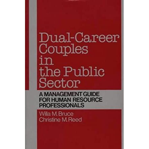 Dual-Career Couples In The Public Sector