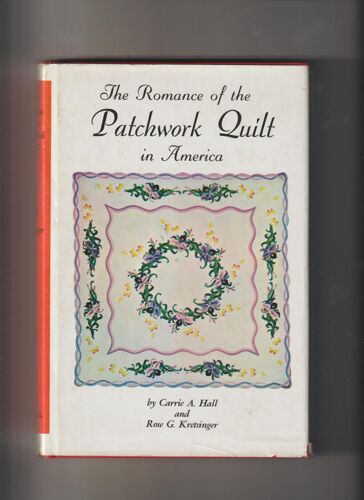 The Romance Of The Patchwork In America