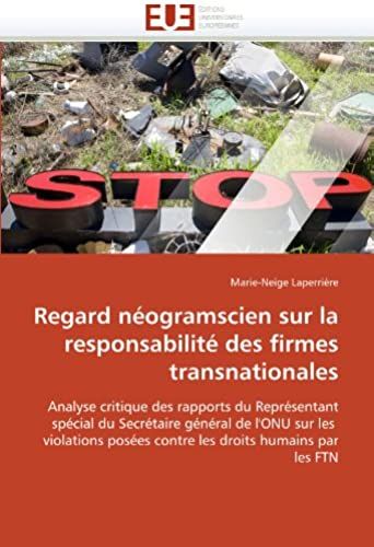 Regard Néogramscien Sur La Responsabilité Des Firmes Transnationales