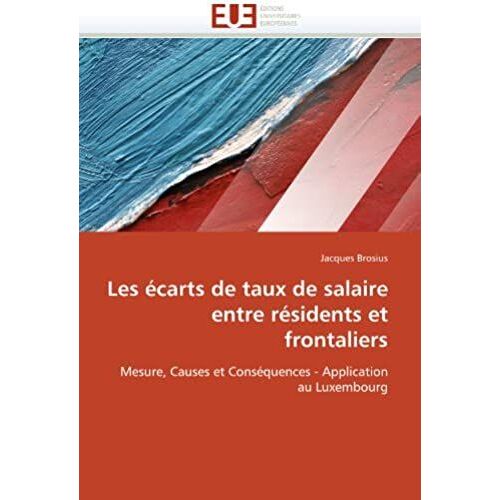 Les Écarts De Taux De Salaire Entre Résidents Et Frontaliers