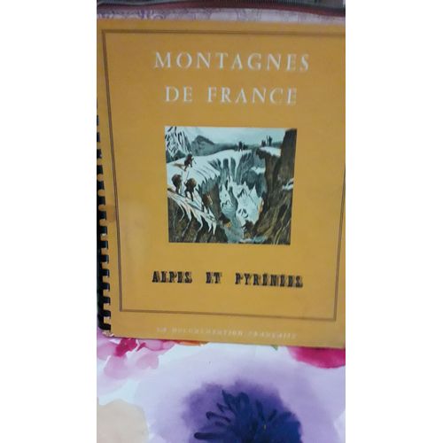 Montagnes De France Alpes Et Pyrénées