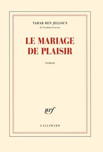 Le Mariage De Plaisir