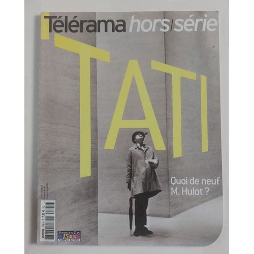 Télérama Hors Série Tati Quoi De Neuf M. Hulot