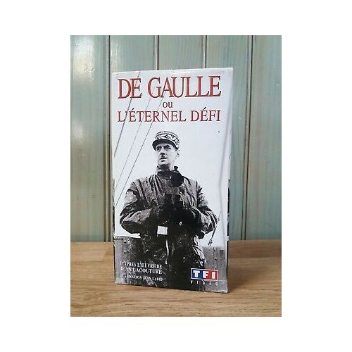 De Gaulle Ou L Éternel Défi D Âprès L Oeuvre De Jean Lacouture En Coffrets Deux Vhs