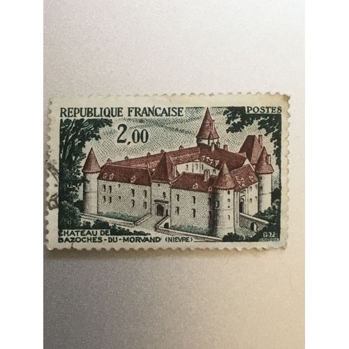 France N° 1726 Oblitéré De 1972 - « Château De Bazoches-Du-Morvand »