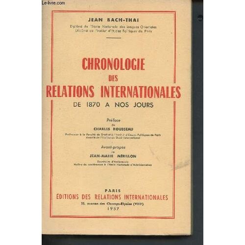Chronologie Des Relations Internationales De 1870 À Nos Jours