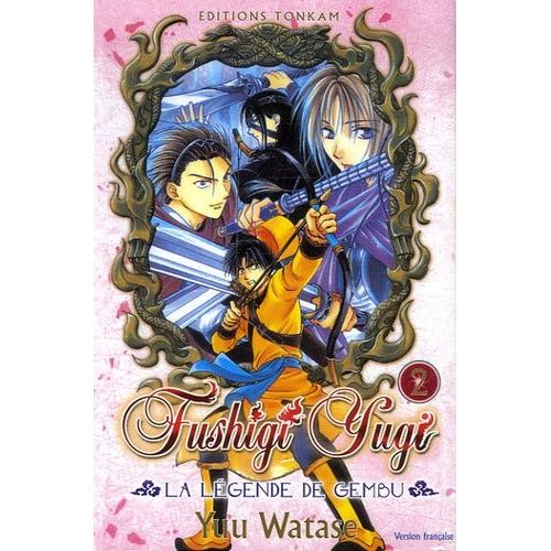 Fushigi Yugi - La Légende De Gembu - Tome 2