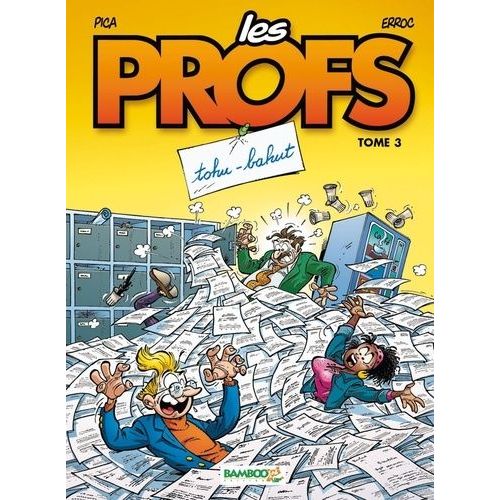 Les Profs Tome 3