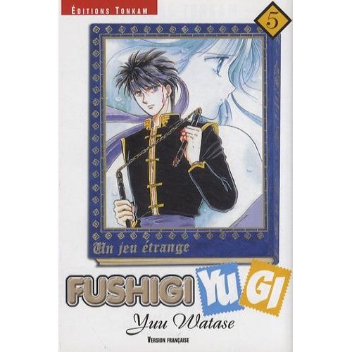 Fushigi Yugi - Tome 5