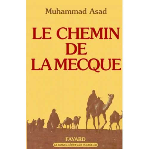 Le Chemin De La Mecque