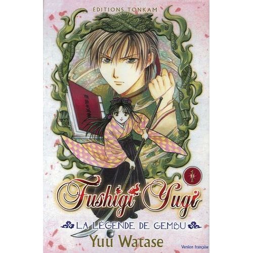 Fushigi Yugi - La Légende De Gembu - Tome 1