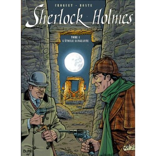 Sherlock Holmes Tome 1 - L'étoile Sanglante