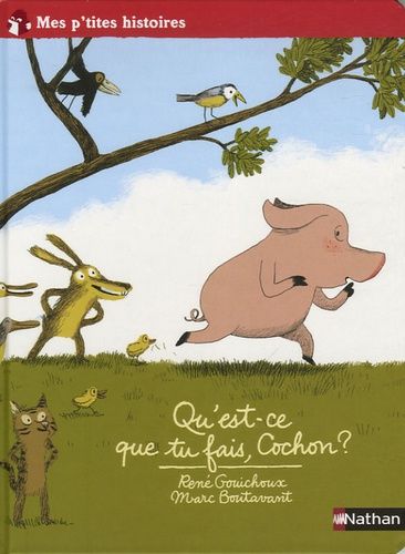 Qu'est-Ce Que Tu Fais, Cochon ?
