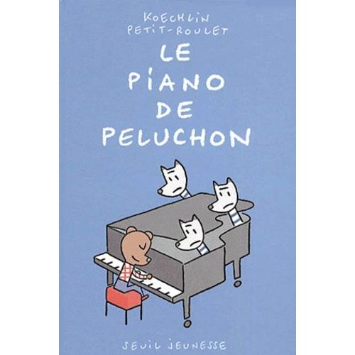 Le Piano De Peluchon