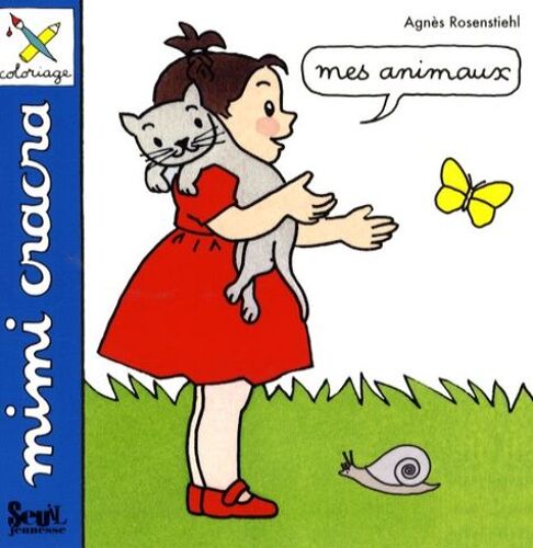 Mimi Cracra - Mes Animaux