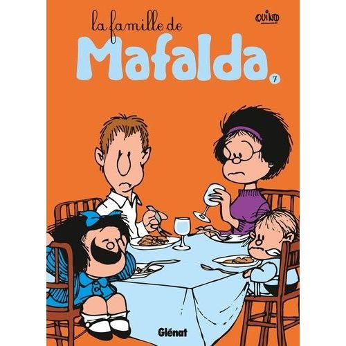 Mafalda - Tome 7 - La Famille De Mafalda