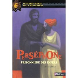 Perséphone - Prisonnière Des Enfers