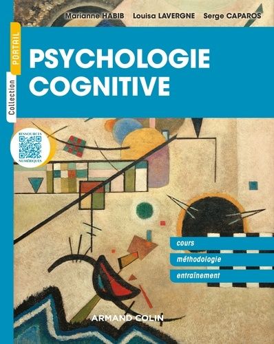 Psychologie Cognitive - Cours, Méthodologie Et Exercices Corrigés