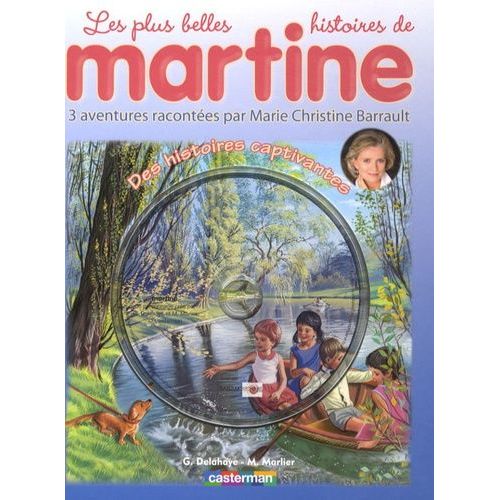 Les Plus Belles Histoires De Martine Tome 5 - Des Histoires Épatantes - (1 Cd Audio)