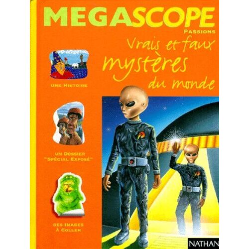 Vrais Et Faux Mystères Du Monde