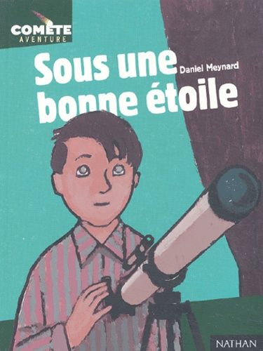 Sous Une Bonne Étoile