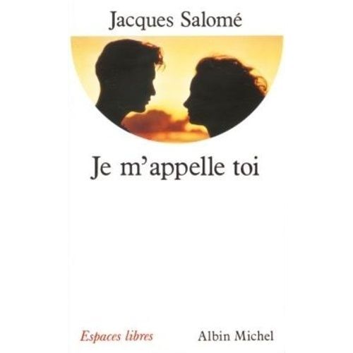 Je M'appelle Toi