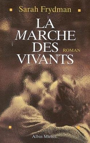 La Marche Des Vivants