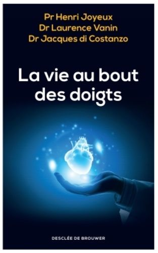 La Vie Au Bout Des Doigts