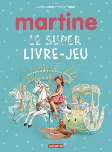 Martine - Le Super Livre-Jeu