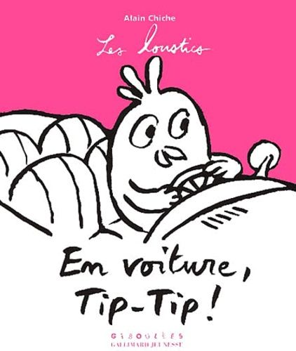En Voiture, Tip-Tip !