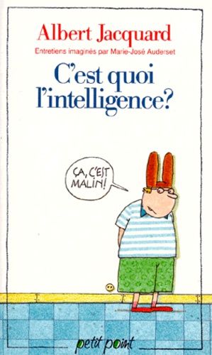C'est Quoi L'intelligence ?