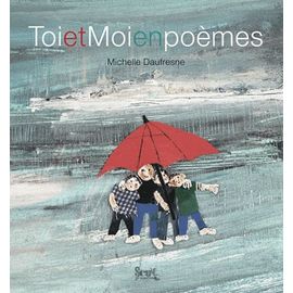 Toi Et Moi En Poèmes