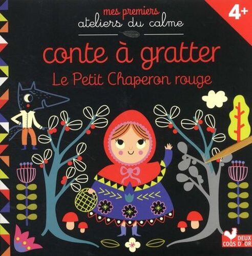 Conte À Gratter Le Petit Chaperon Rouge - 4+. Avec Un Stylet