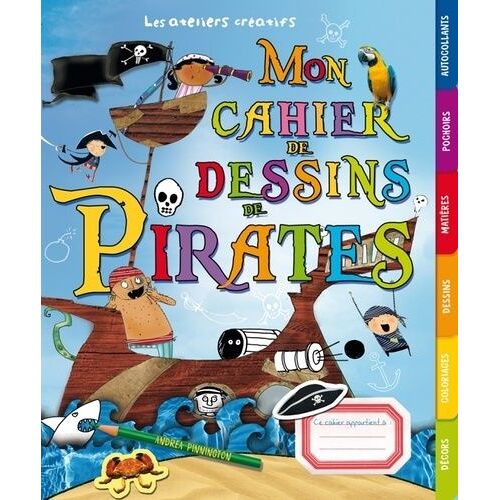 Mon Cahier De Dessins De Pirates