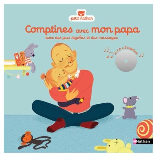 Comptines Avec Mon Papa - Avec Des Jeux Rigolos Et Des Massages (1 Cd Audio)